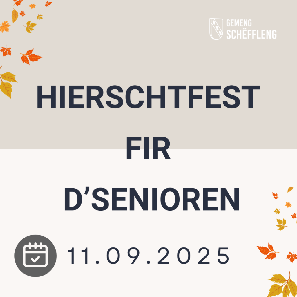 Save the Date – 11.09.2025 – Hierschtfest fir d’Senioren