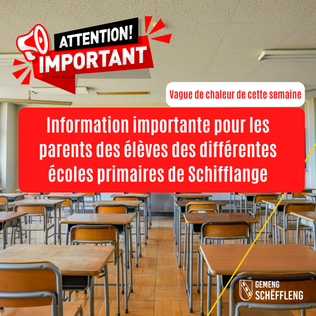 Canicule – Organisation scolaire de cette semaine