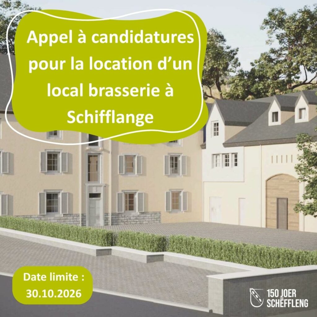 Appel à candidatures – location d’un local brasserie à Schifflange